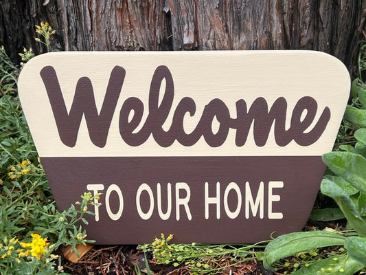 Welcome To Our Home