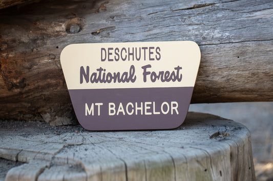 Mt Bachelor replica Forest Service Sign