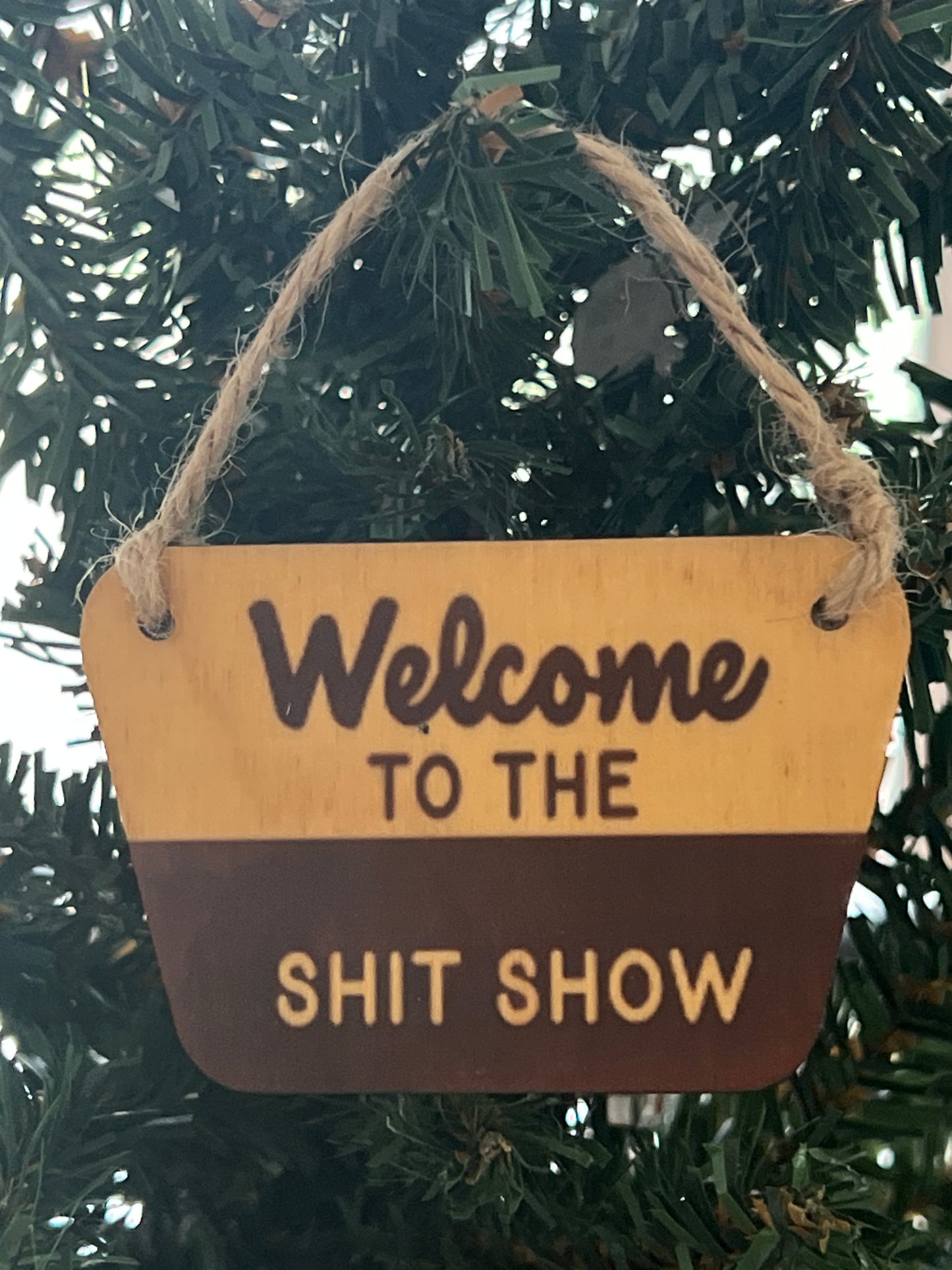 Welcome To The Shit Show Bend, Oregon